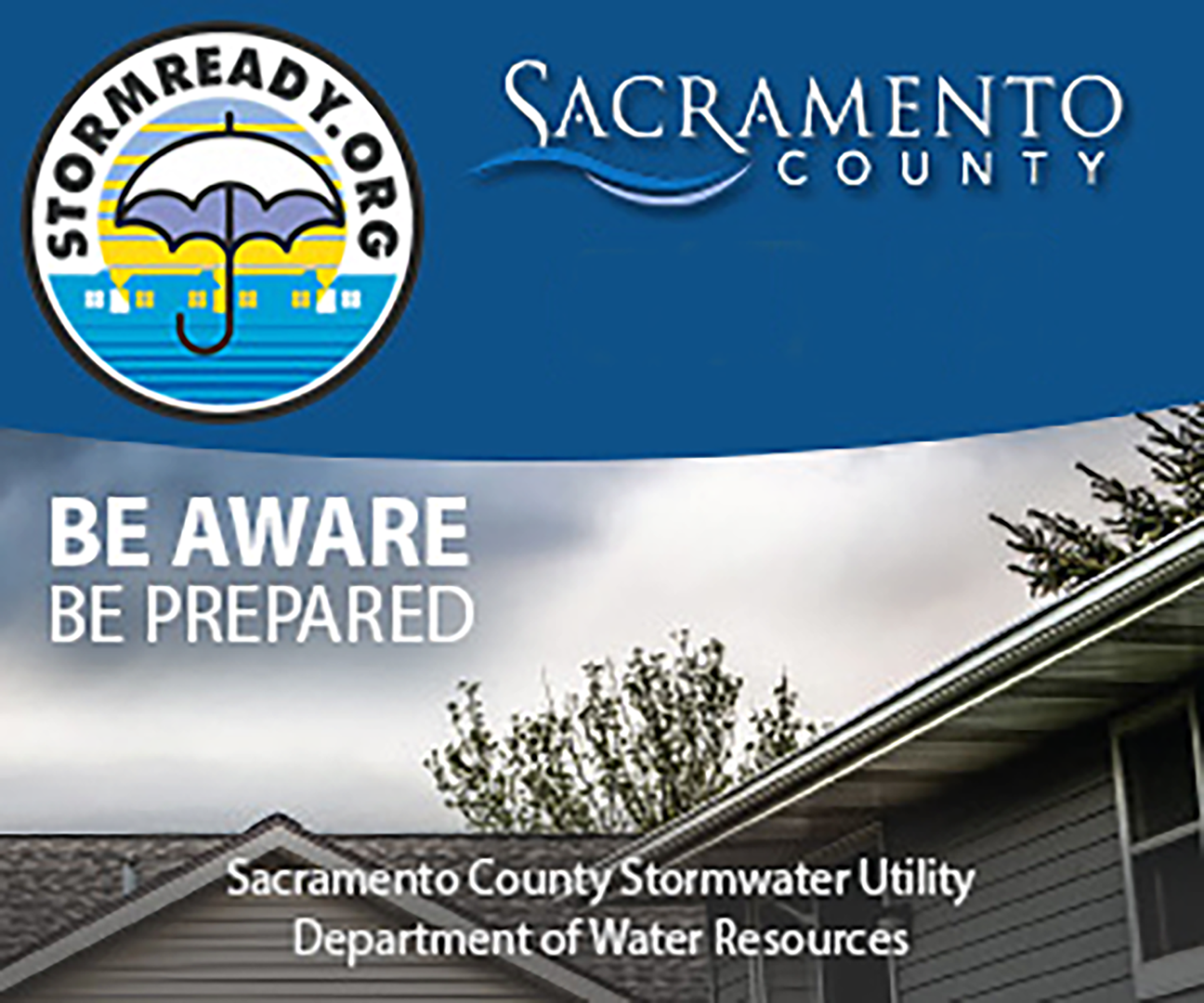 Be Aware Be Prepared slogan and picture of house